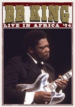 Poster for B.B. King: Live In Africa '74 