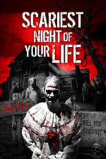 Poster for Scariest Night of Your Life