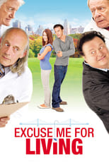 Poster for Excuse Me for Living 