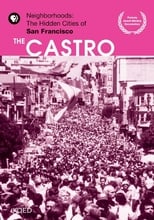 Poster for Neighborhoods: The Hidden Cities of San Francisco - The Castro