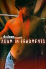 Poster for Adam in Fragments