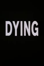 Poster for Dying