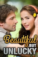 Beautiful But Unlucky (2009)