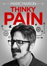 Poster for Marc Maron: Thinky Pain 