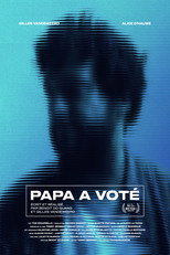 Poster for Papa a voté