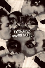 Embalming Edison Garry poster