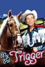 Poster for My Pal Trigger