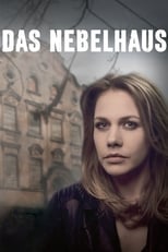 Poster for Das Nebelhaus