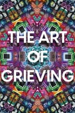 Poster di The Art of Grieving