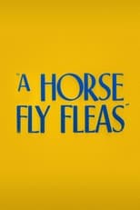 Poster for A Horse Fly Fleas