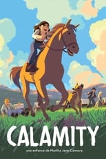 Calamity, une enfance de Martha Jane Cannary