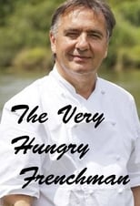 Poster di Raymond Blanc: The Very Hungry Frenchman