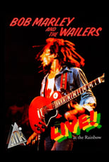 Bob Marley & The Wailers: Exodus - Live at the Rainbow