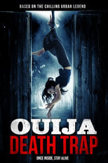 Ouija Death Trap (2014)