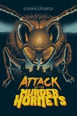 Poster for Attack of the Murder Hornets 