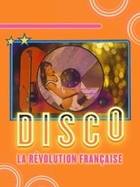 Poster for Disco, la révolution française 