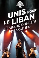 Poster for Le Grand Concert Unis pour le Liban 