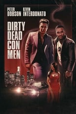 Poster for Dirty Dead Con Men