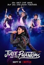 Poster for Julie and the Phantoms 