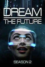 Poster for Dream the Future Season 2