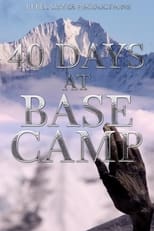 Poster for 40 Days at Base Camp