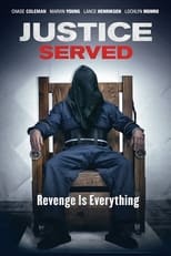 Justice Served (2015)