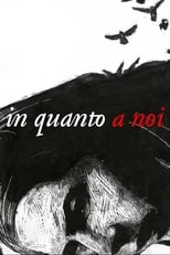 Poster for In quanto a noi