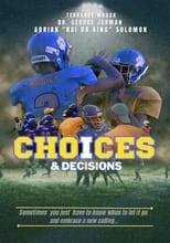 Poster for Choices & Decisions 