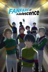 Poster for Fanfare of Adolescence Season 1
