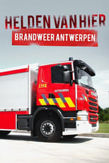 Poster for Helden van Hier: Brandweer Antwerpen
