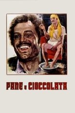 Bread and Chocolate (1974)