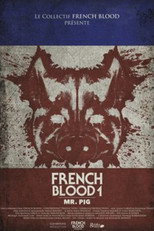 French Blood 1 – Mr. Pig