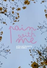 Poster for Pain with me 