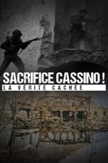 Poster for Sacrifica Cassino! La verità nascosta