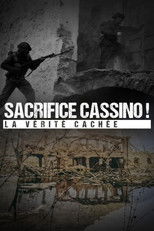 Sacrifica Cassino! La verità nascosta poster