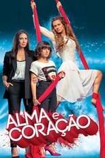 Poster for Alma e Coração Season 1