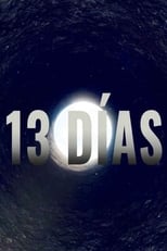 Poster for 13 días