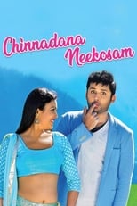 Poster for Chinnadana Nee Kosam