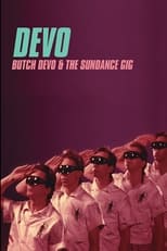 Poster for Butch DEVO And The Sundance Gig