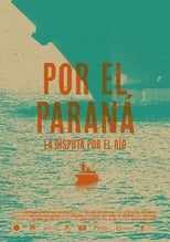 Poster for Por el Paraná 