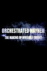 Poster for Orchestrated Mayhem: The Making of Invisible Target