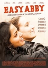 Easy Abby: How to Make Love More Difficult (2013)