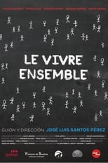 Poster for Le Vivre Ensemble