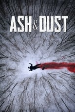 Poster for Ash & Dust 