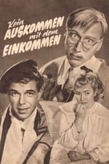 Poster for Kein Auskommen mit dem Einkommen