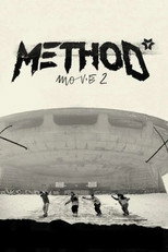 Method Movie 2 (2017)