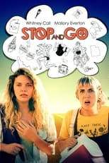 Poster for Stop and Go 