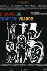 Poster for O Rapaz do Trapézio Voador