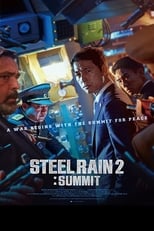 Steel Rain 2: Summit