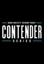Poster for Dana White's Tuesday Night Contender Series Season 3